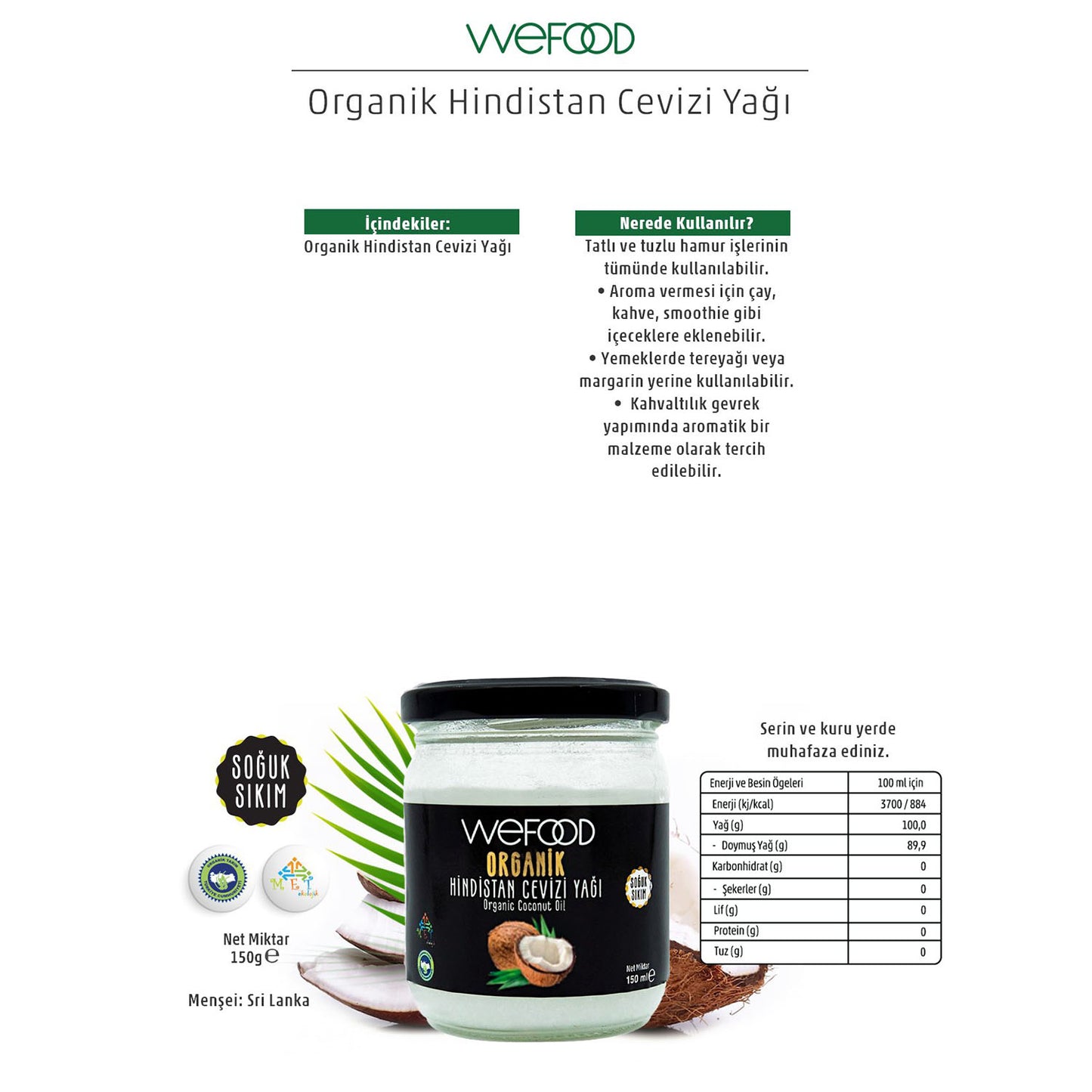 Wefood Organik Hindistan Cevizi Yağı 150 ml (Soğuk Sıkım)