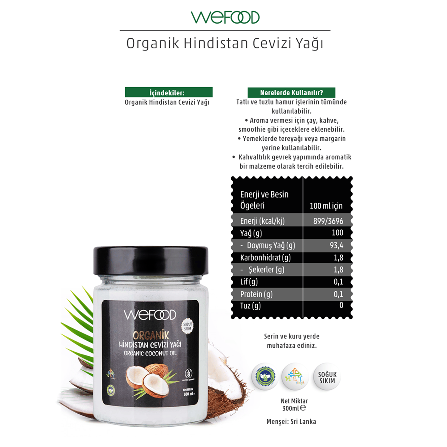 Wefood Organik Hindistan Cevizi Yağı 300 ml (Soğuk Sıkım)